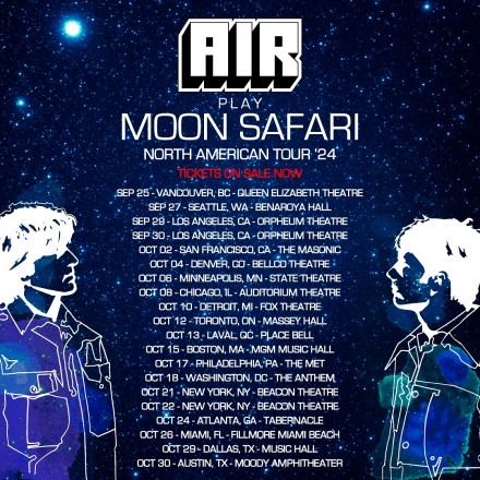 Air Will Play Moon Safari In Full—First Tour In Seven Years